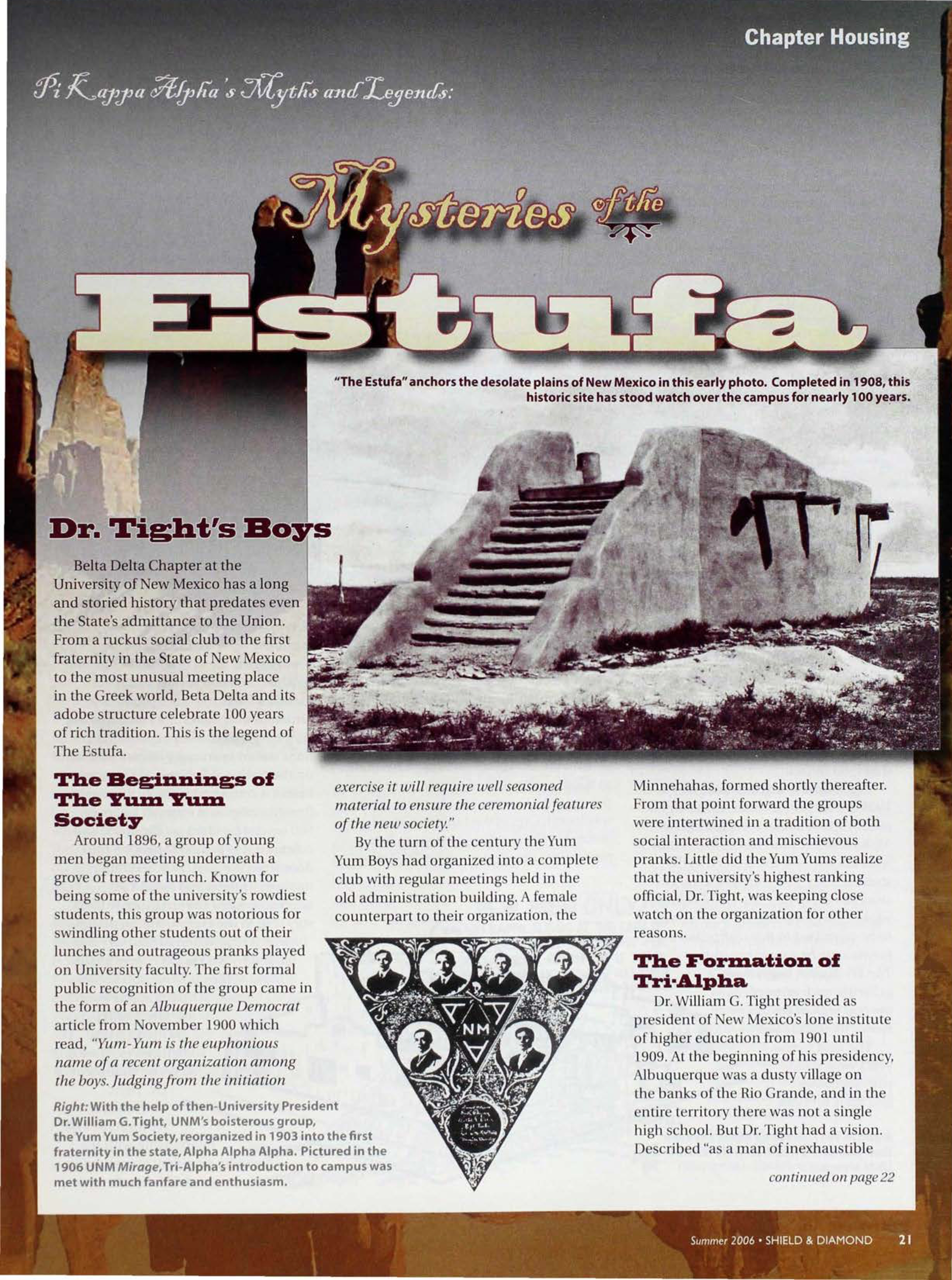 Chapter Housing: Mysteries Of The Estufa